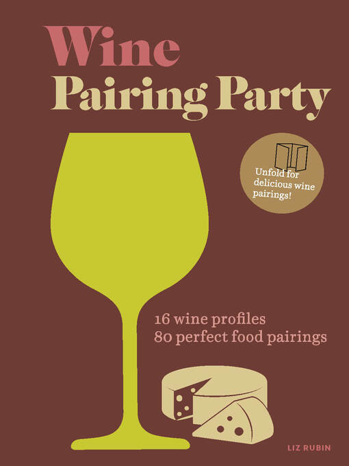 Title details for Wine Pairing Party by Liz Rubin - Available